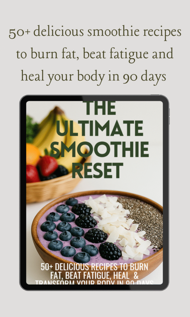 The Ultimate Smoothie Reset